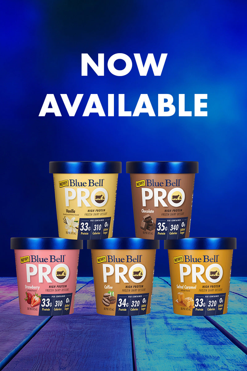 Blue Bell PRO Hight Protein Frozen Dairy Dessert Pints on a blue background with 'Now Available' text.