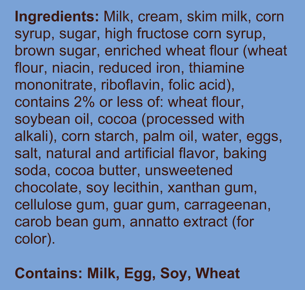 Blue Bell Brookie À la Mode Ice Cream Half Gallons Ingredient Listing and Allergens stating 'Contains: Milk, Egg, Soy, Wheat.'