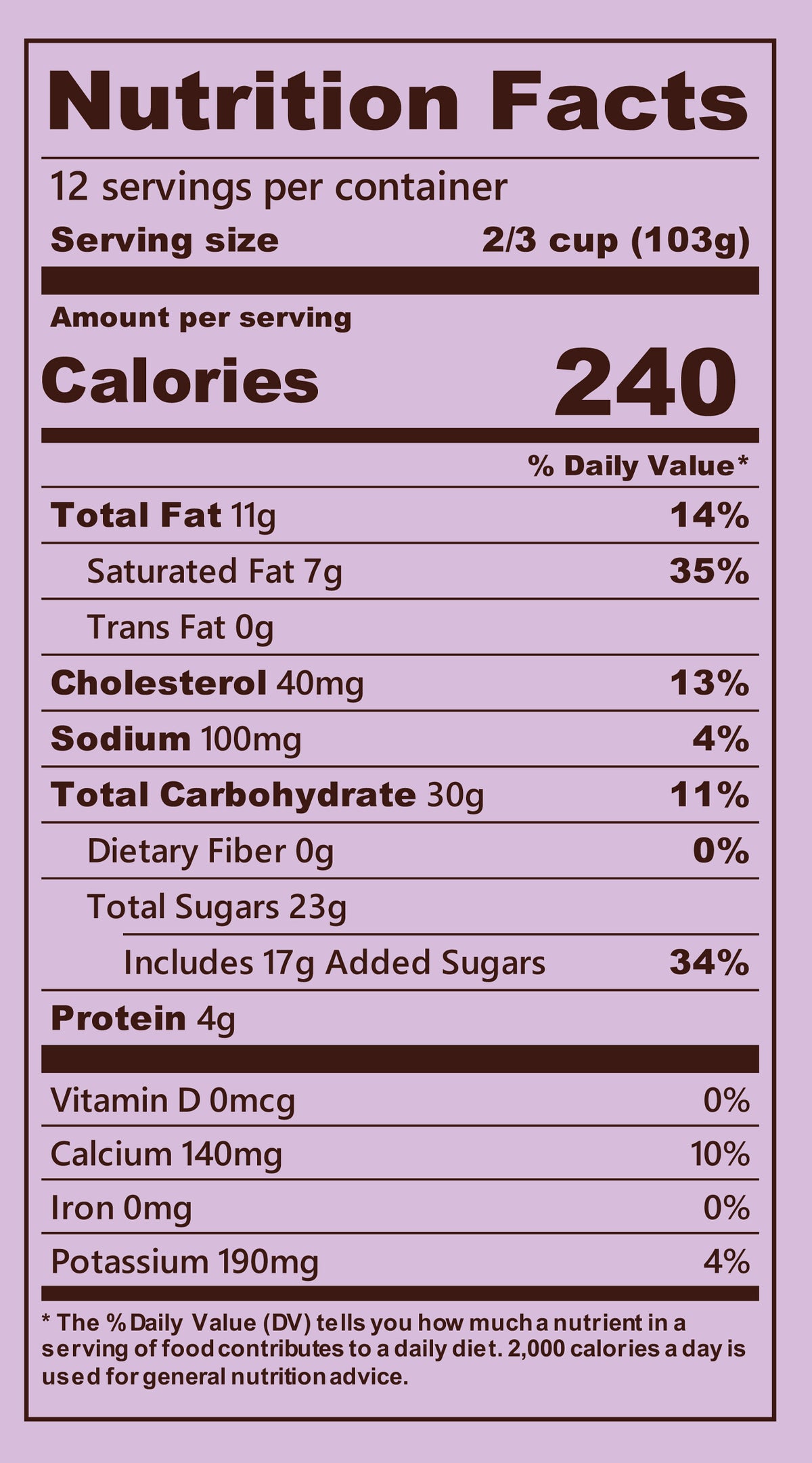 Blue Bell Southern Blackberry Cobbler Ice Cream Half Gallons Nutrition Facts label showing a serving size of 2/3 cup (103g) with 240 calories, listing nutrients such as total fat, cholesterol, sodium, and protein per serving.